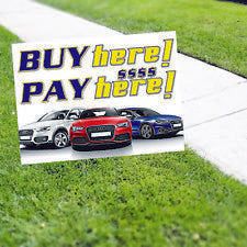 Buy Here Pay Here Auto Retail Business Yard Sign