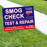 Smog Check Test & Repair Star Certified State of California Licensed Yard Sign