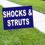 Shocks And Struts Vehicle Garage Business Yard Sign