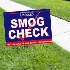 Smog Check Licensed State of California Star Certified Yard Sign